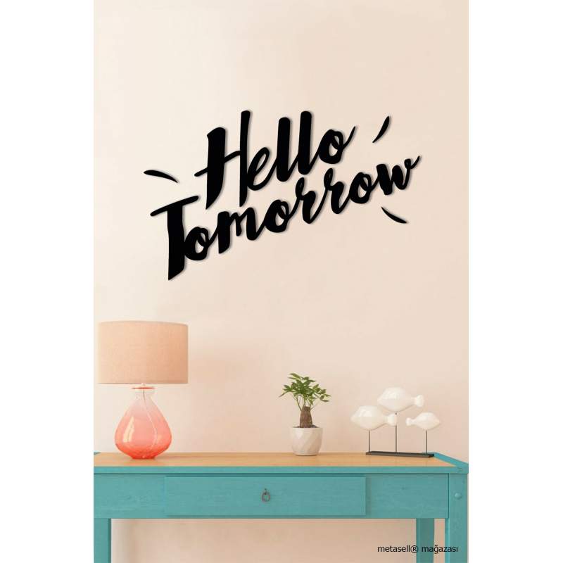 Hello Tomorrow-Ahşap Duvar Dekorasyonu