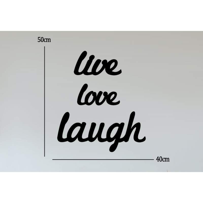 Live Love Laugh Ahşap Tablo